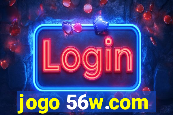 jogo 56w.com